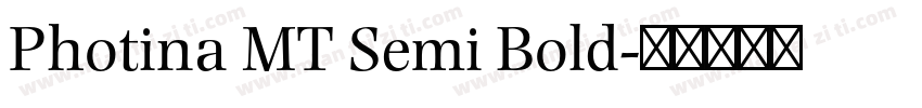 Photina MT Semi Bold字体转换